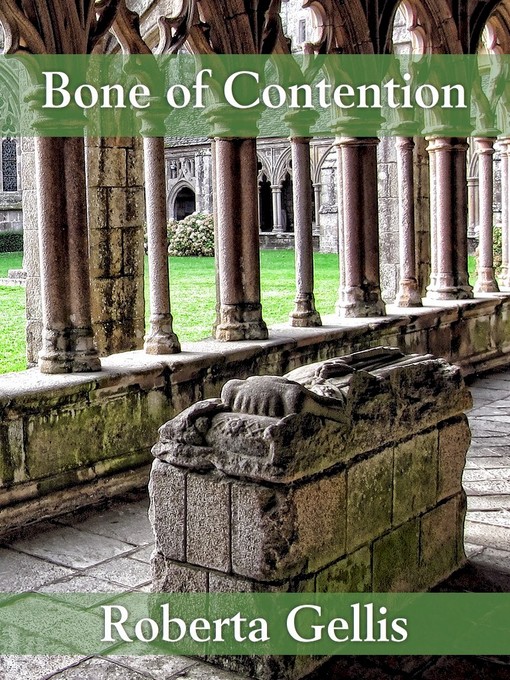 Title details for Bone of Contention by Roberta Gellis - Available